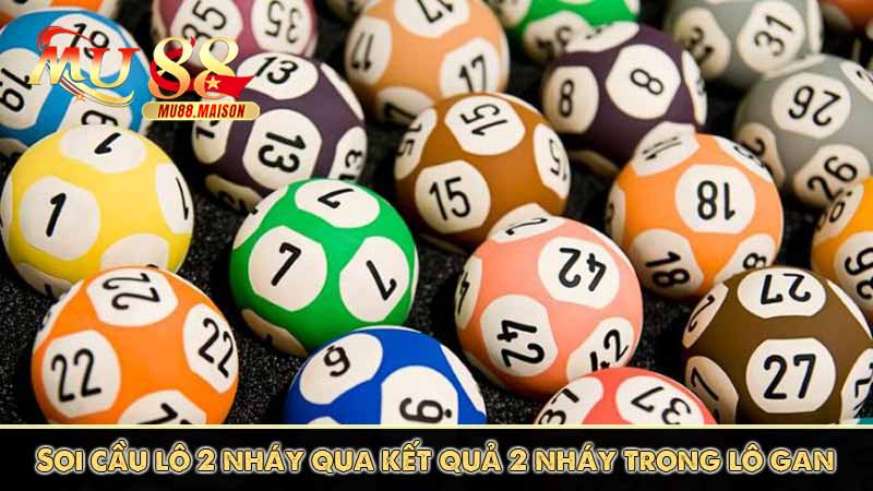 Soi cầu lô 2 nháy và kinh nghiệm soi cầu lô 2 nháy dễ trúng 8 Soi cầu lô 2 nháy qua kết quả 2 nháy trong lô gan
