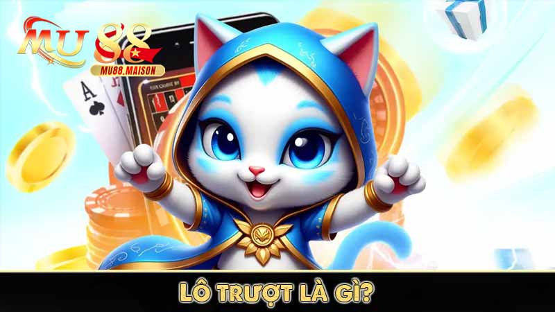 Lô trượt là gì? Cách chơi lô trượt đúng cách, hiệu quả cao 6 Lô trượt là gì?